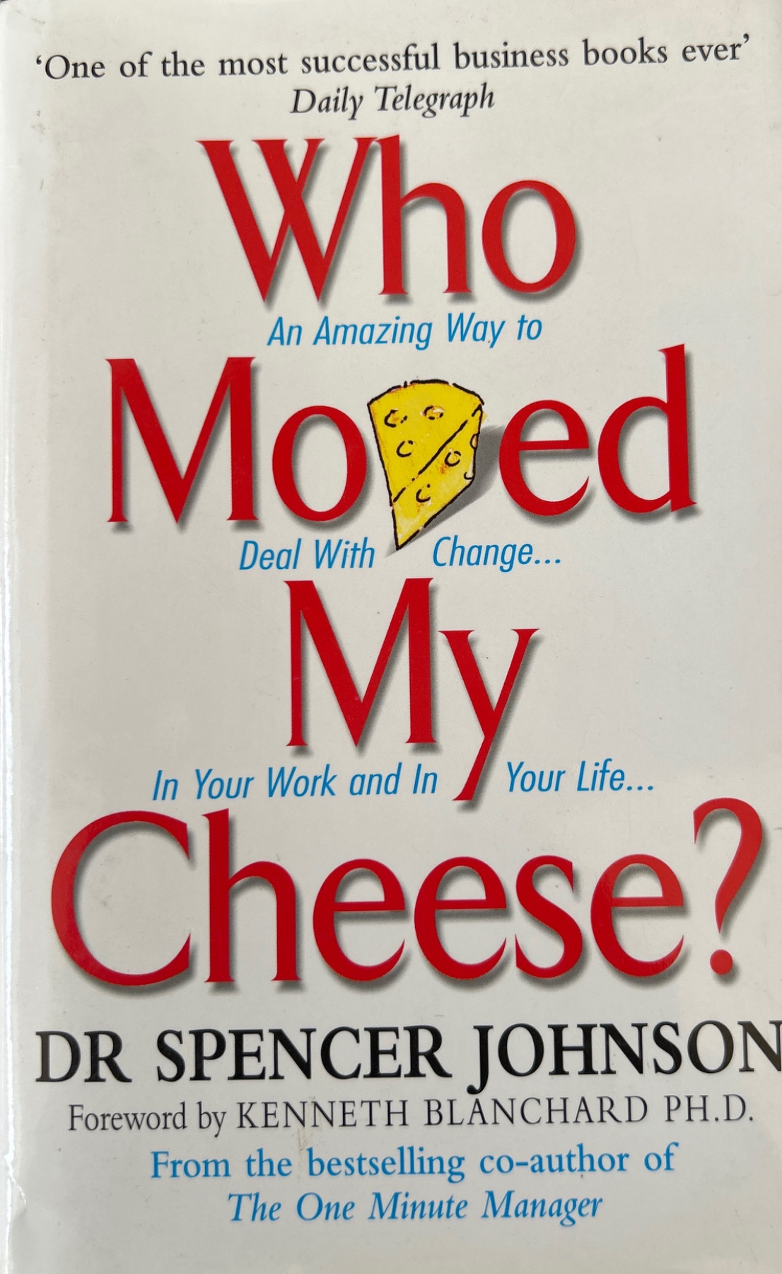 Image supplied for Who Moved My Cheese